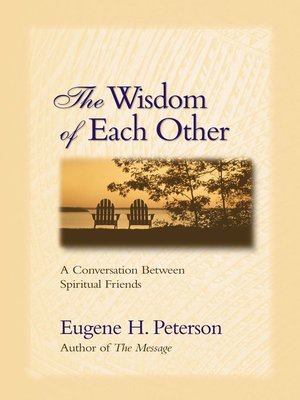 cover image of The Wisdom of Each Other